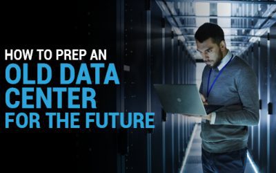 Refitting An Old Data Center? How To Prepare For The Future