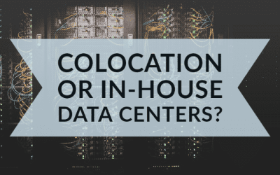 Colocation or In-House Data Centers?